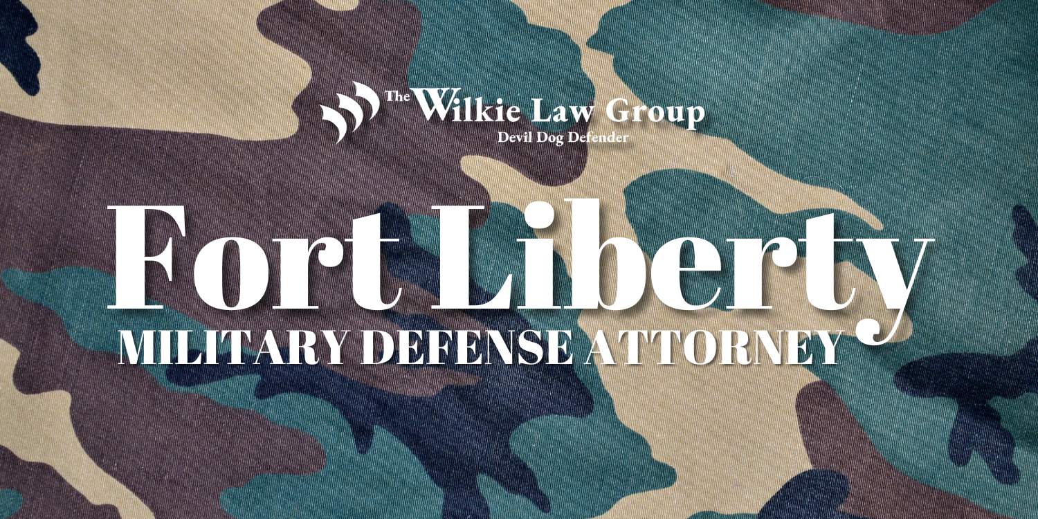 Fort Liberty Military Defense Attorney